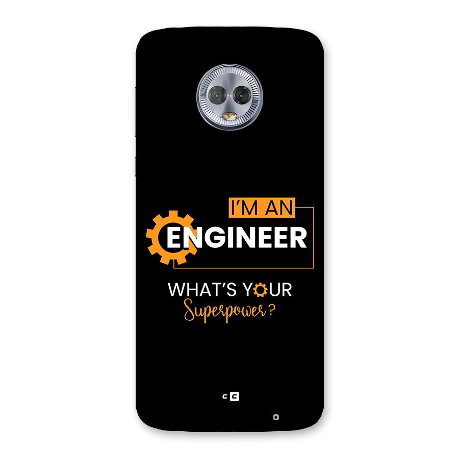 Engineer Superpower Back Case for Moto G6 Plus