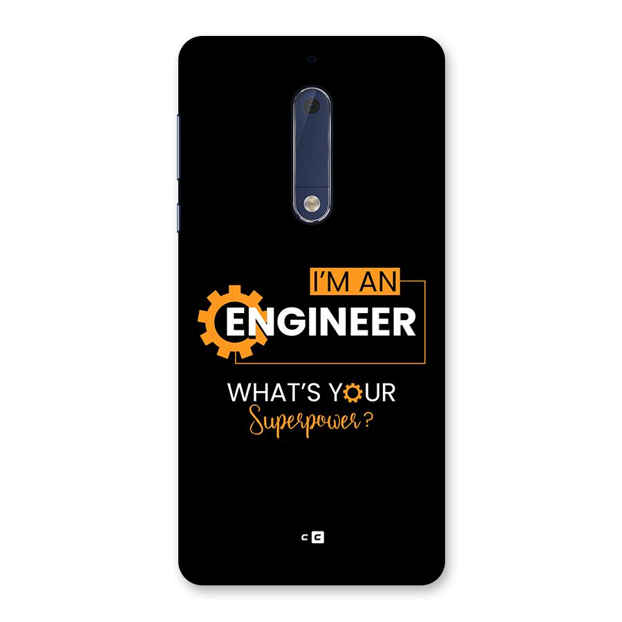 Engineer Superpower Back Case for Nokia 5