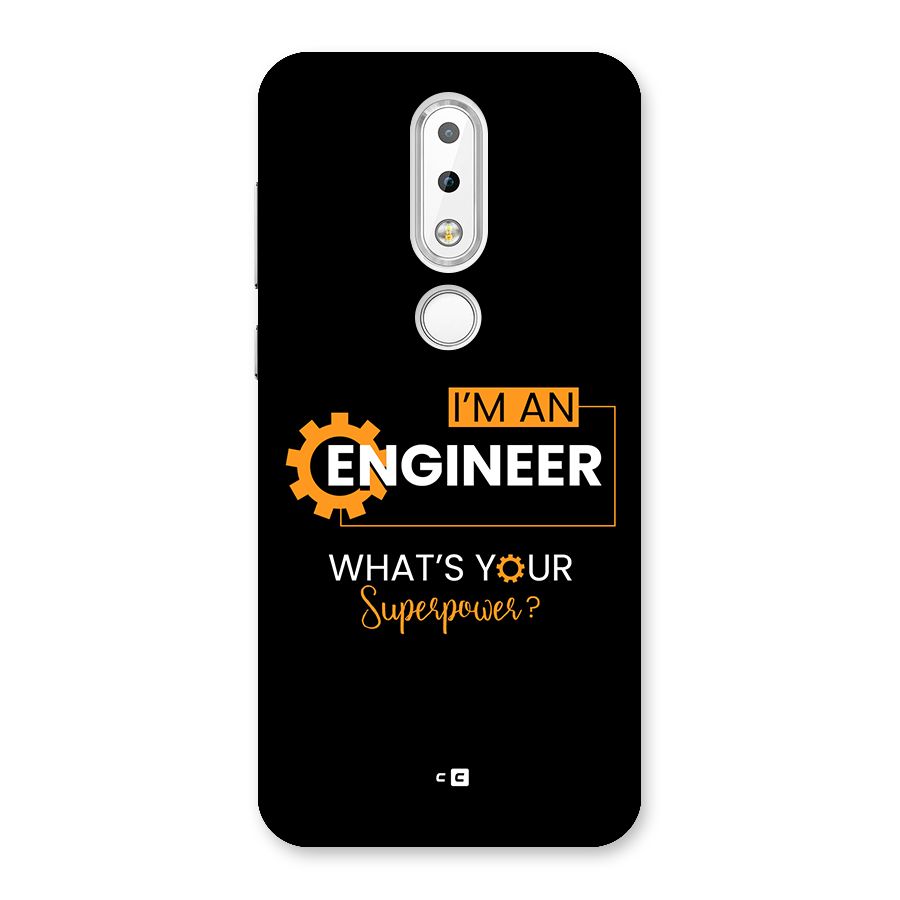 Engineer Superpower Back Case for Nokia 6.1 Plus