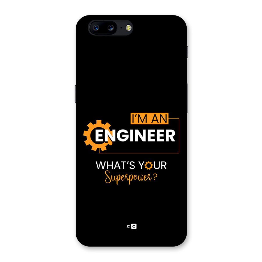 Engineer Superpower Back Case for OnePlus 5