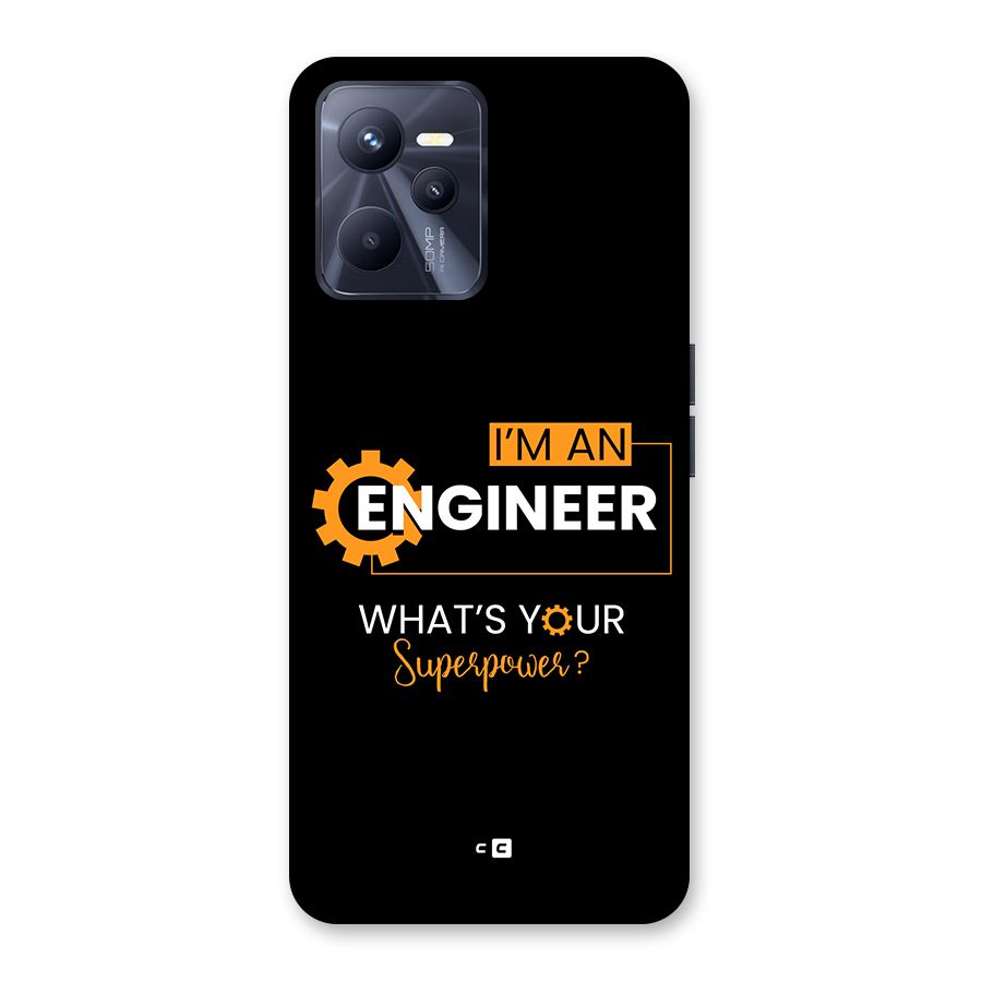 Engineer Superpower Back Case for Realme C35