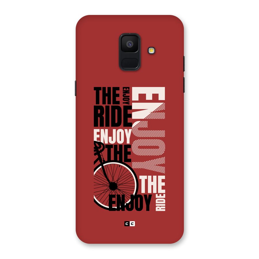 Enjoy The Ride Back Case for Galaxy A6 (2018)