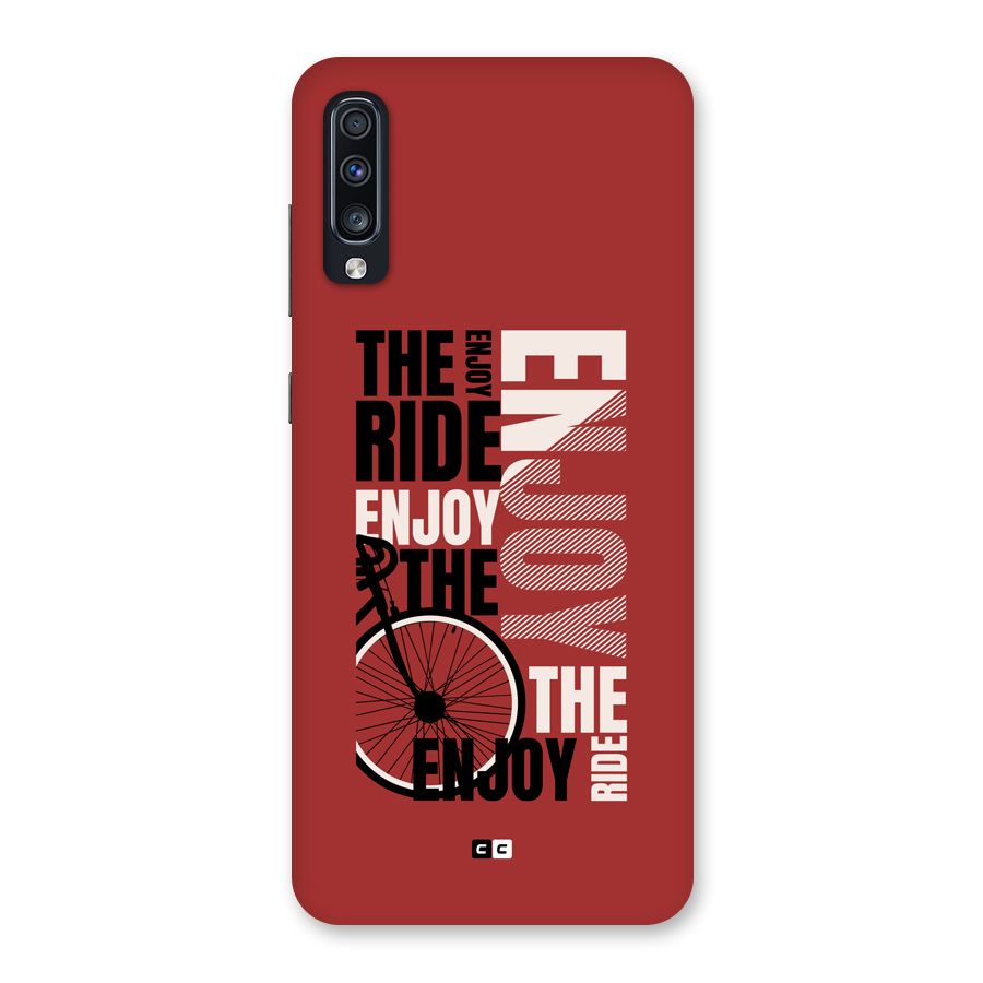 Enjoy The Ride Back Case for Galaxy A70