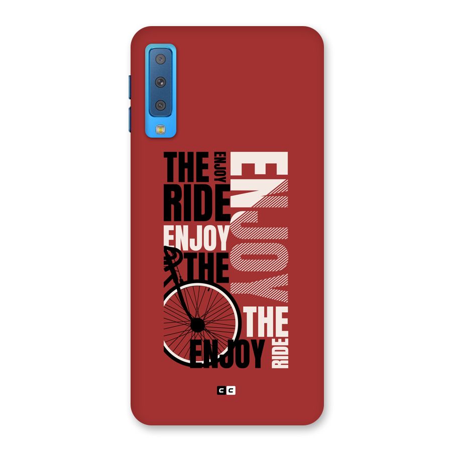 Enjoy The Ride Back Case for Galaxy A7 (2018)