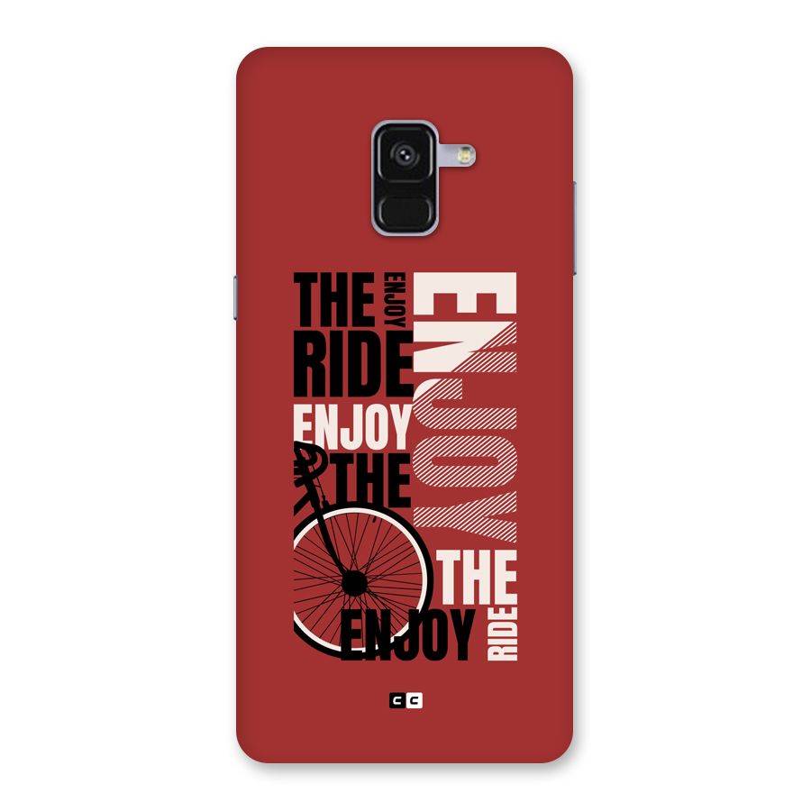 Enjoy The Ride Back Case for Galaxy A8 Plus