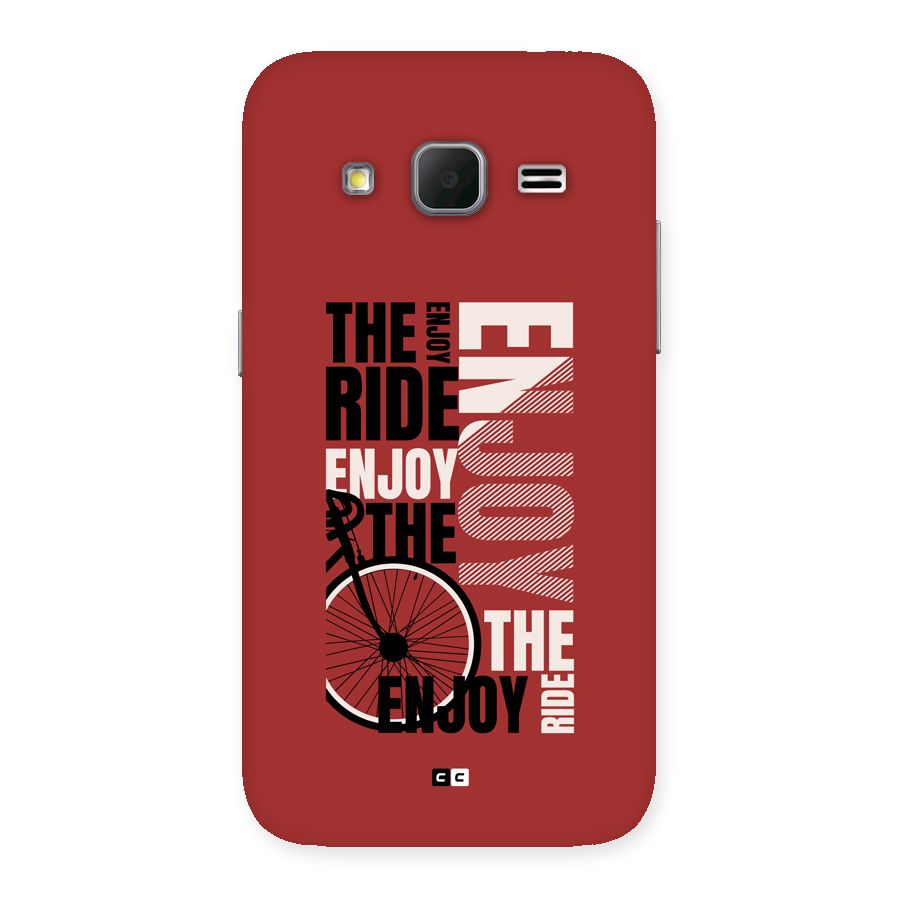 Enjoy The Ride Back Case for Galaxy Core Prime