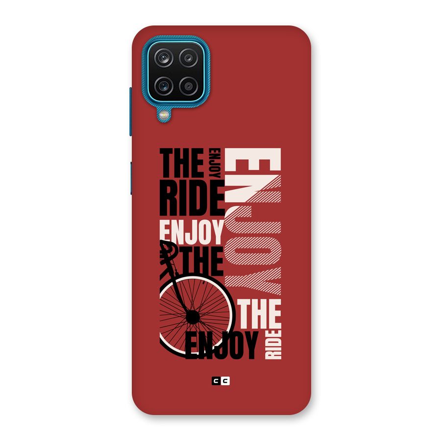 Enjoy The Ride Back Case for Galaxy F12