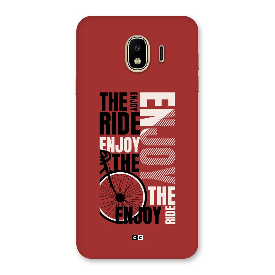 Enjoy The Ride Back Case for Galaxy J4