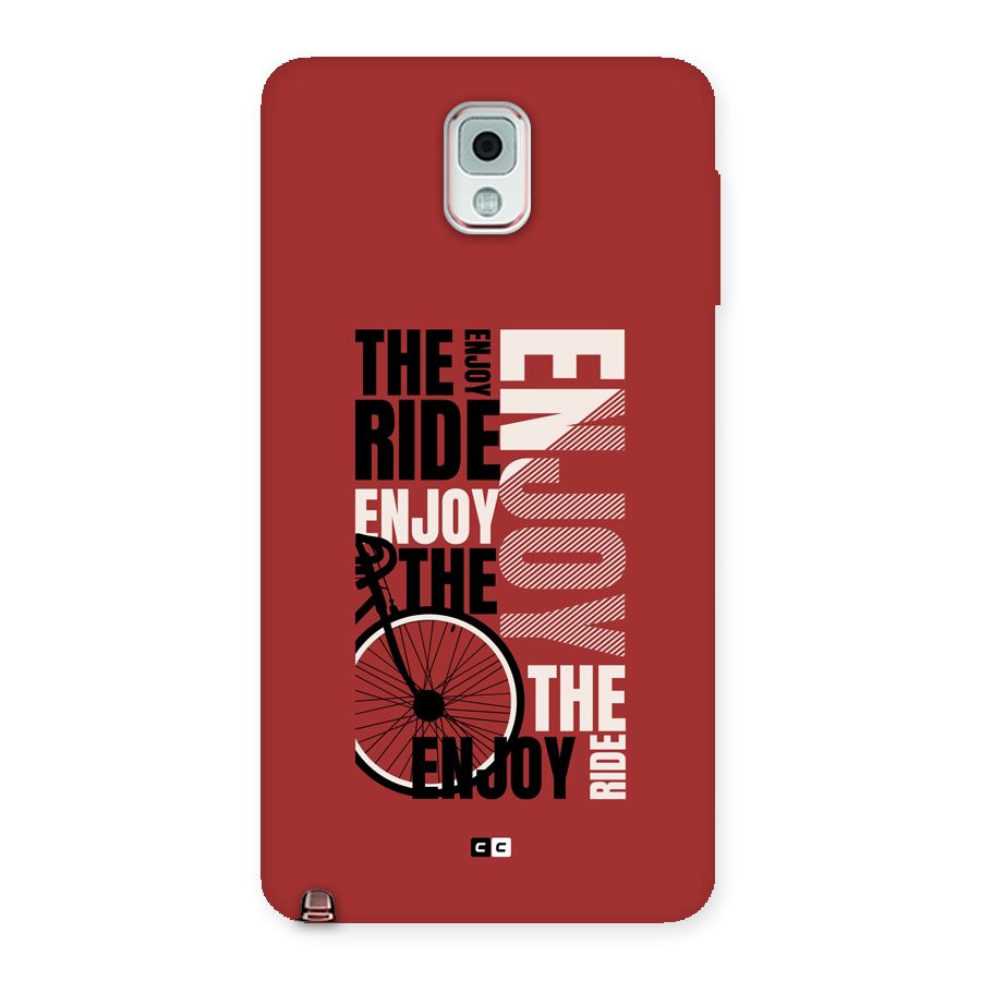 Enjoy The Ride Back Case for Galaxy Note 3
