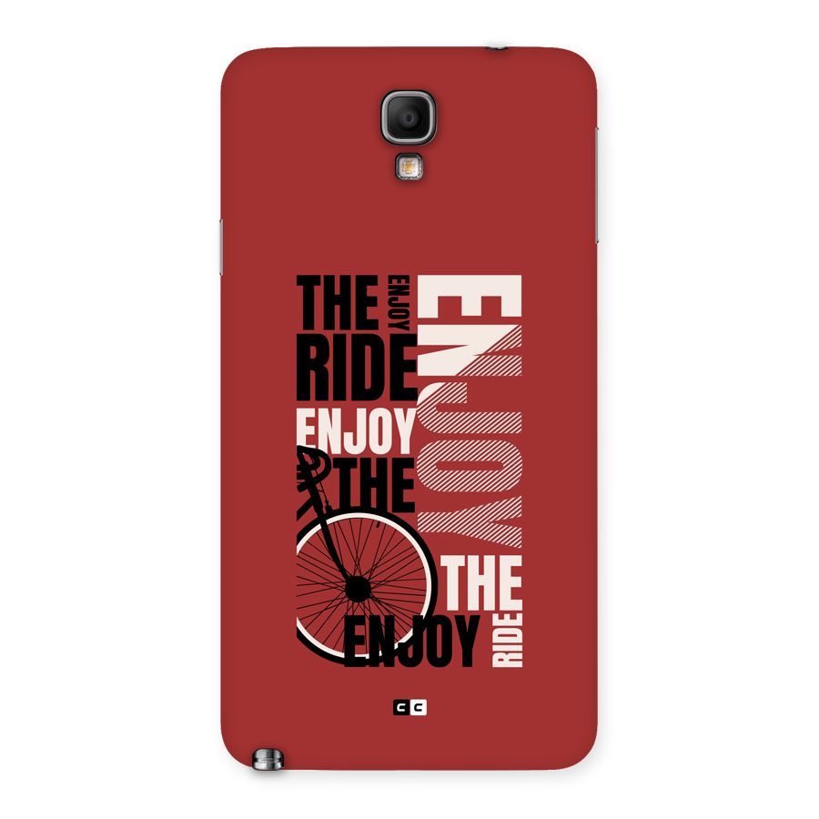 Enjoy The Ride Back Case for Galaxy Note 3 Neo