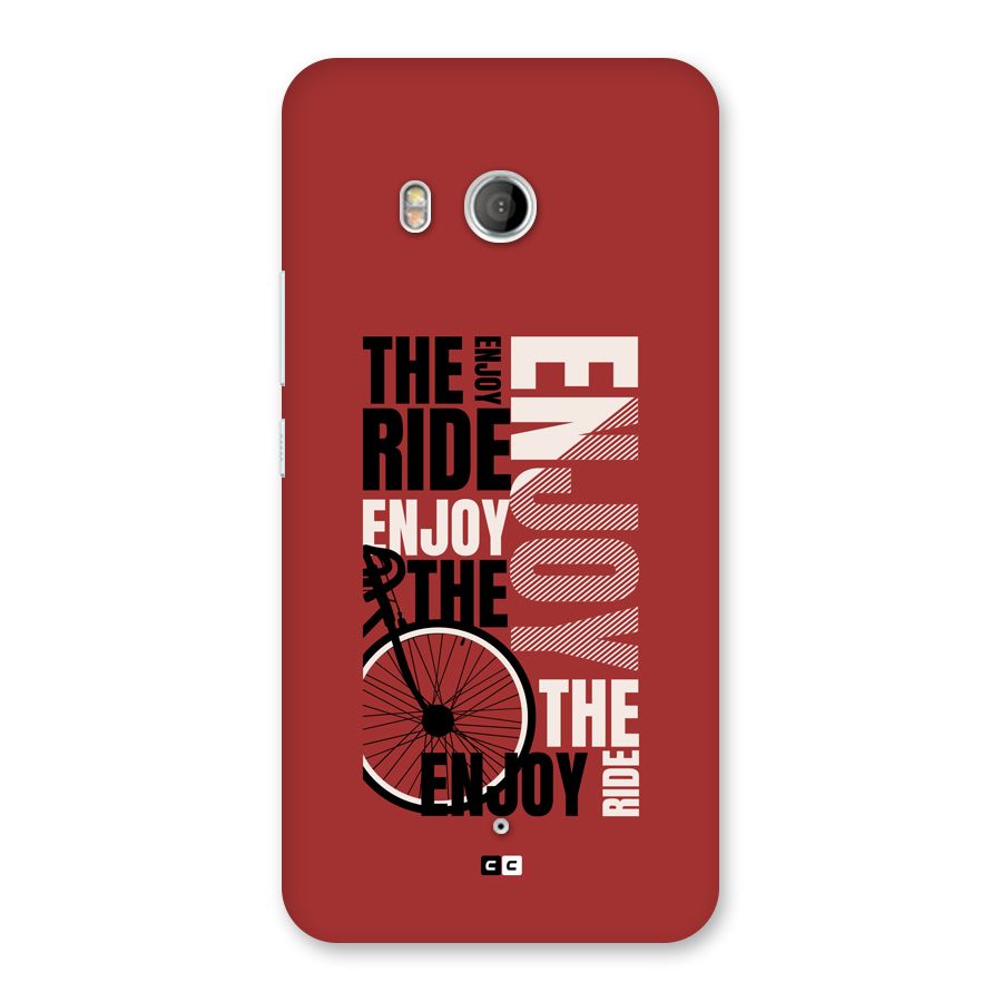 Enjoy The Ride Back Case for HTC U11