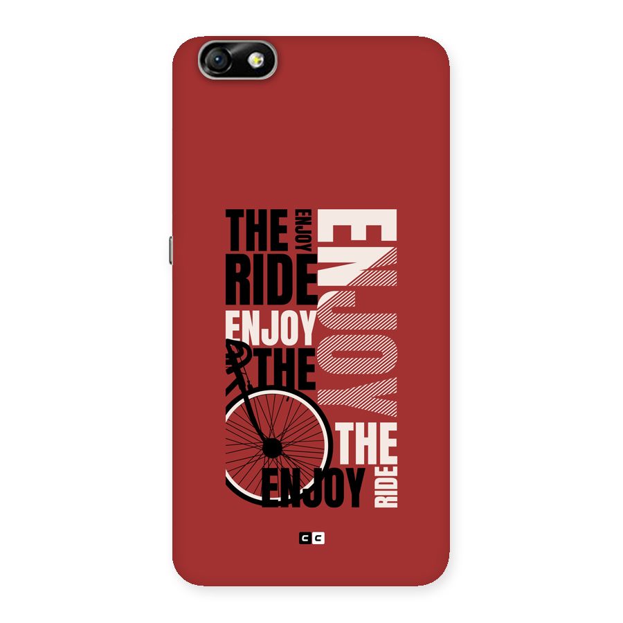 Enjoy The Ride Back Case for Honor 4X