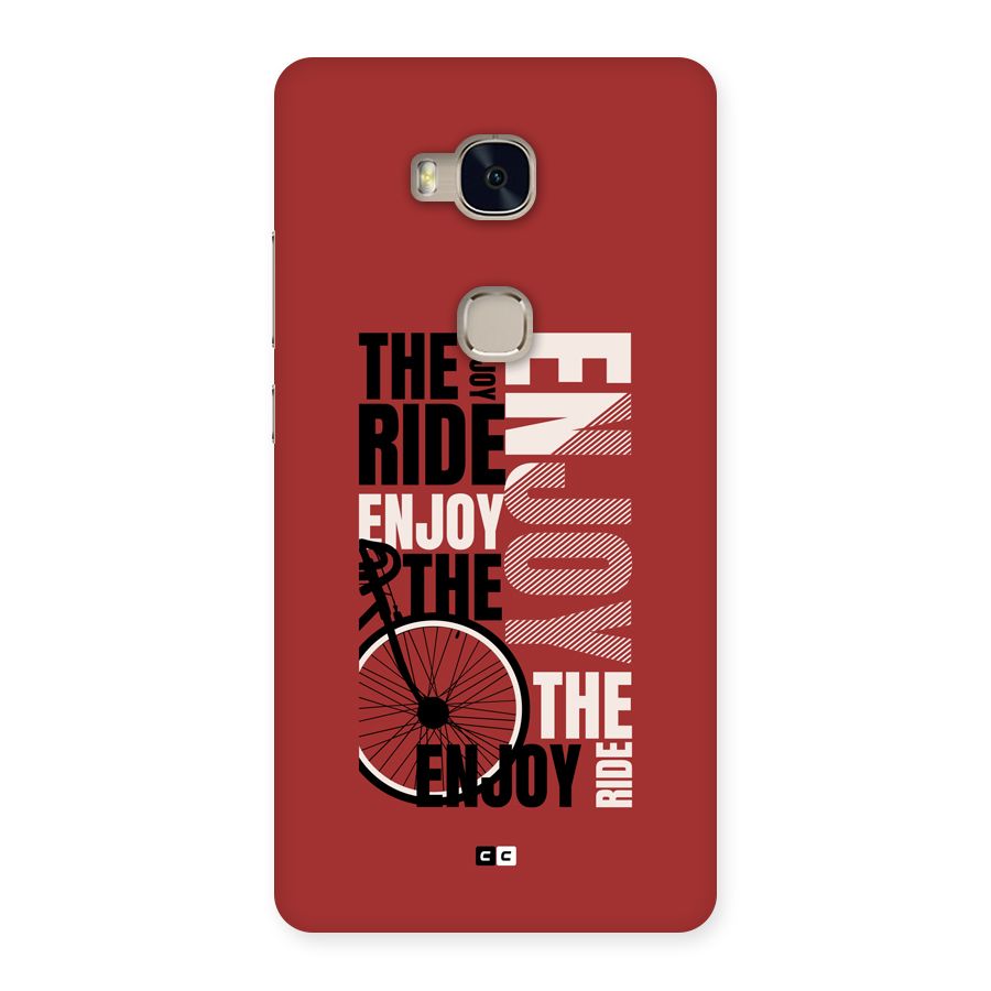 Enjoy The Ride Back Case for Honor 5X