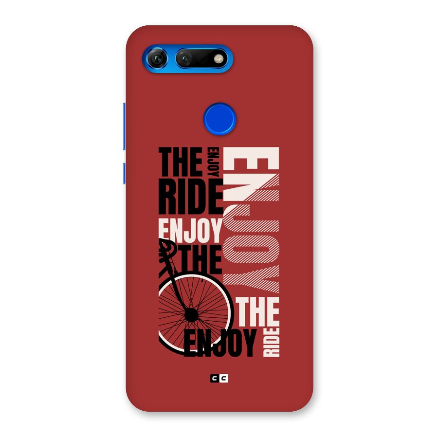 Enjoy The Ride Back Case for Honor View 20