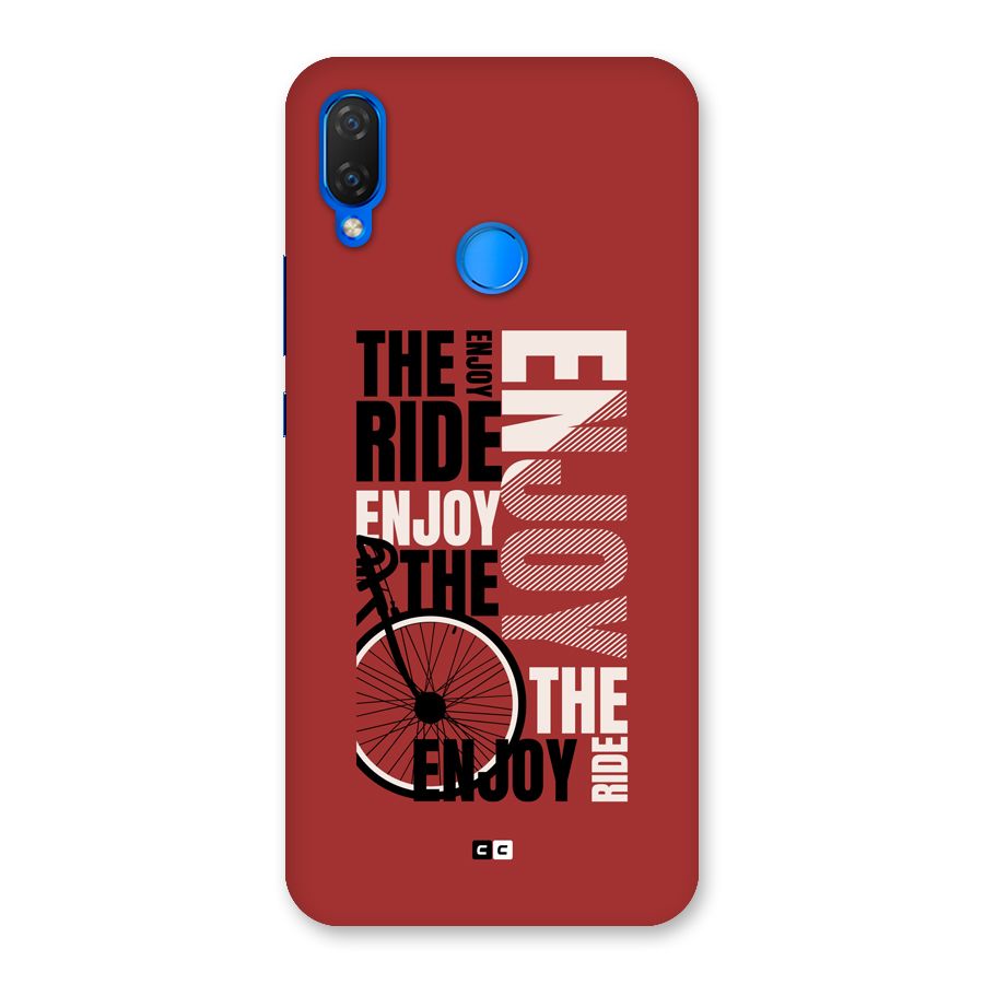 Enjoy The Ride Back Case for Huawei P Smart Plus