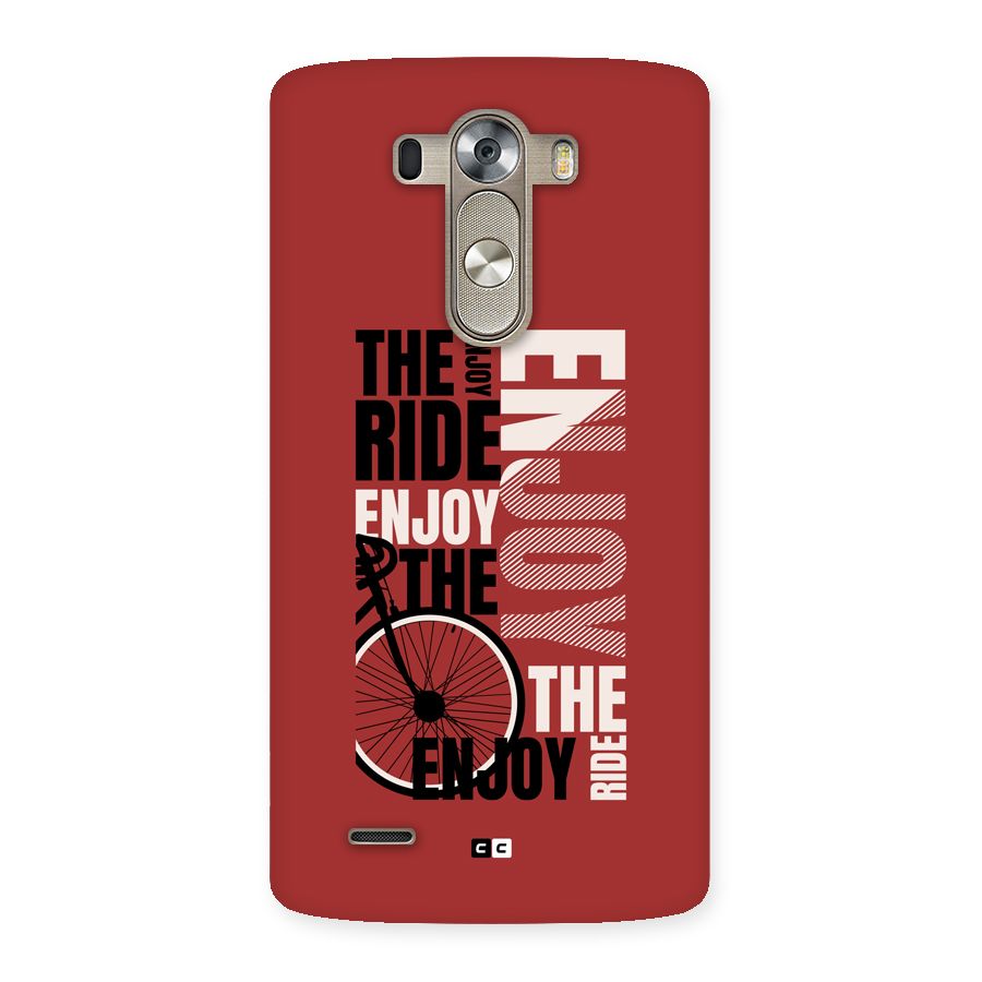 Enjoy The Ride Back Case for LG G3