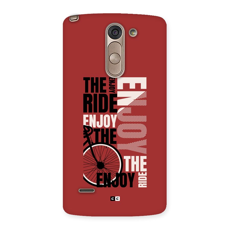 Enjoy The Ride Back Case for LG G3 Stylus