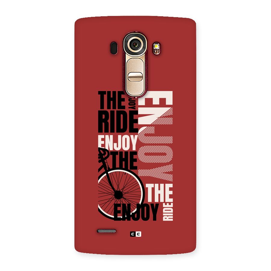 Enjoy The Ride Back Case for LG G4