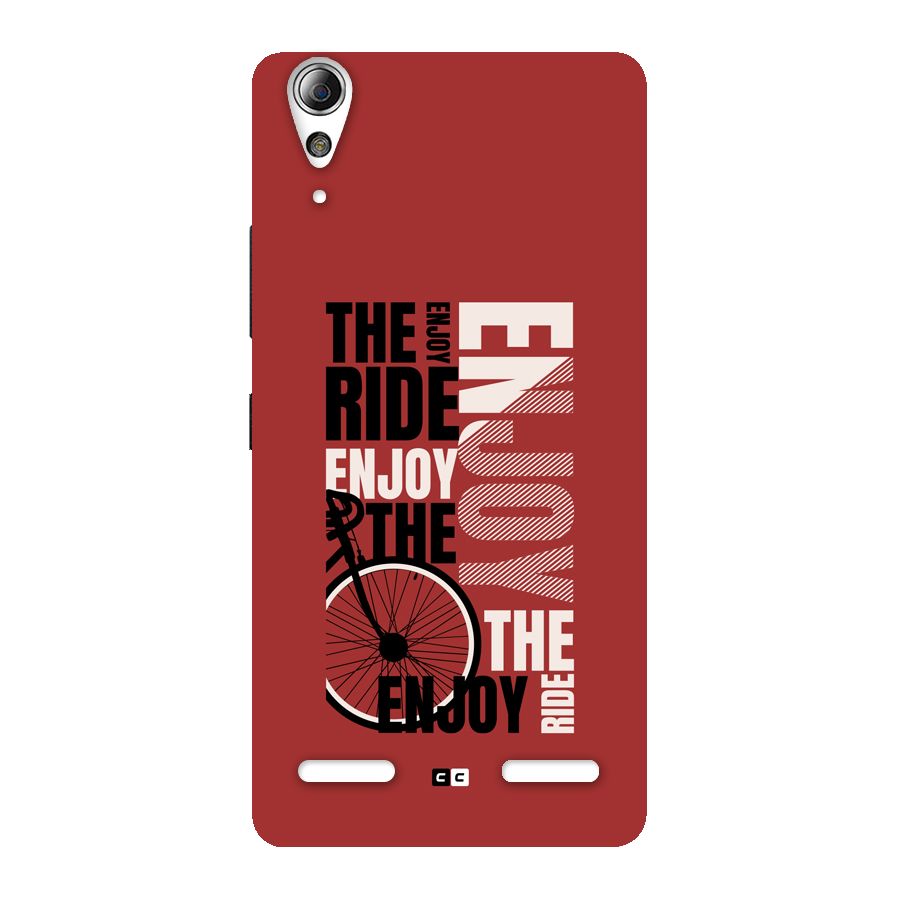 Enjoy The Ride Back Case for Lenovo A6000 Plus