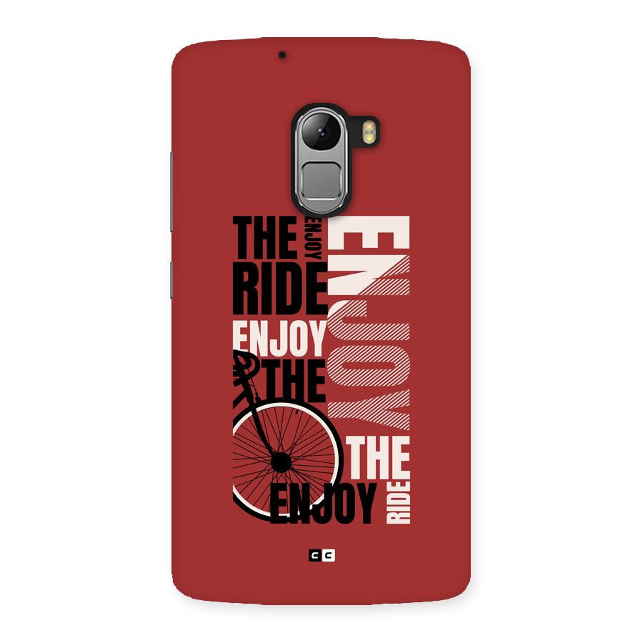 Enjoy The Ride Back Case for Lenovo K4 Note