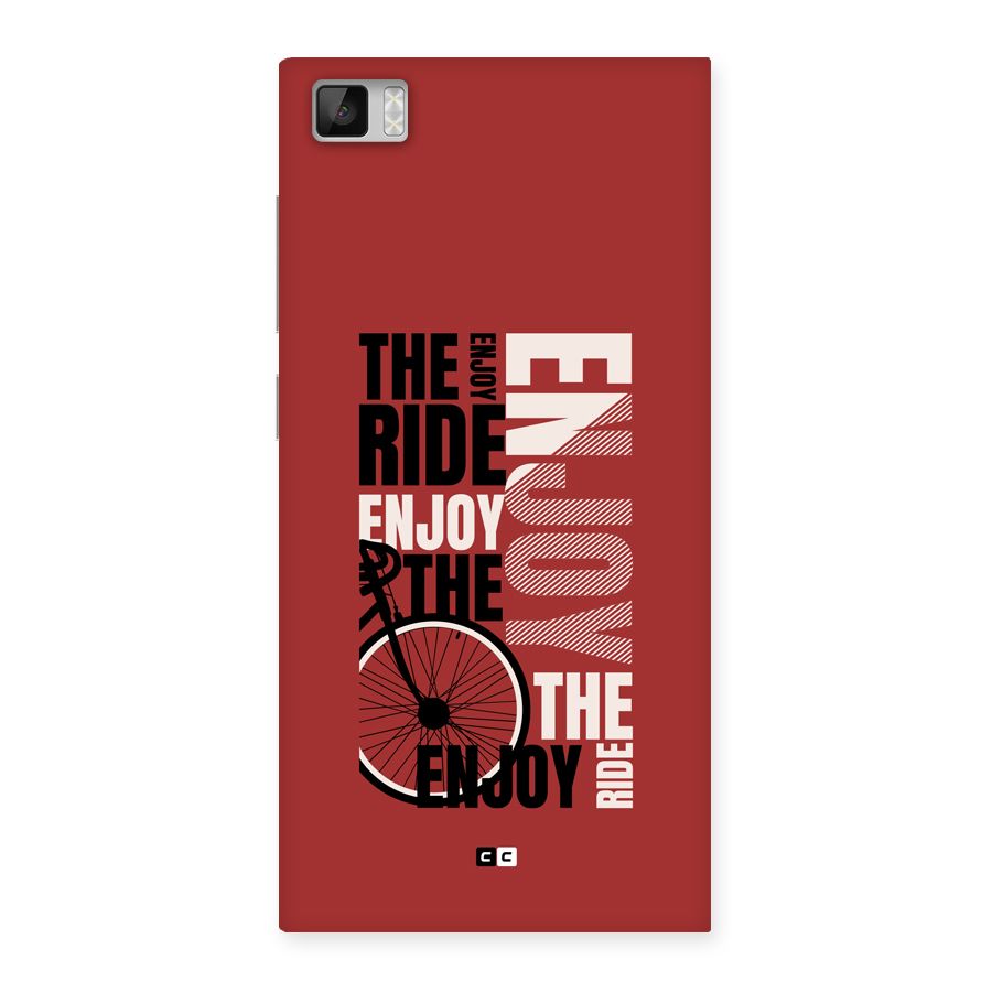 Enjoy The Ride Back Case for Mi3
