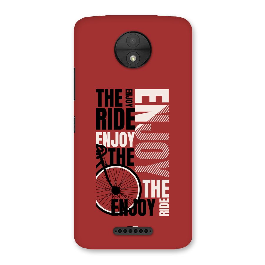 Enjoy The Ride Back Case for Moto C
