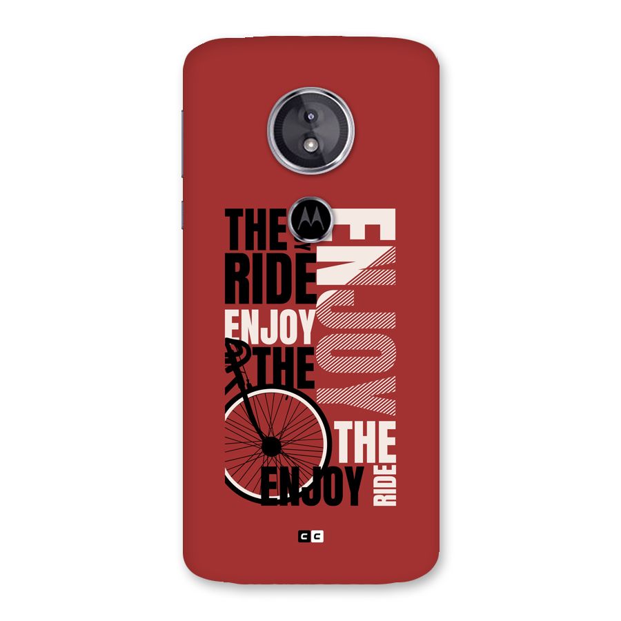 Enjoy The Ride Back Case for Moto E5