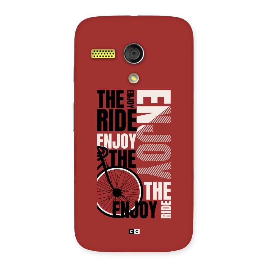 Enjoy The Ride Back Case for Moto G