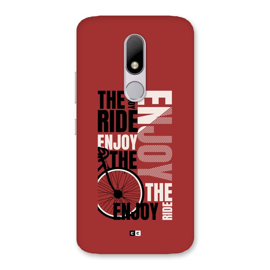 Enjoy The Ride Back Case for Moto M