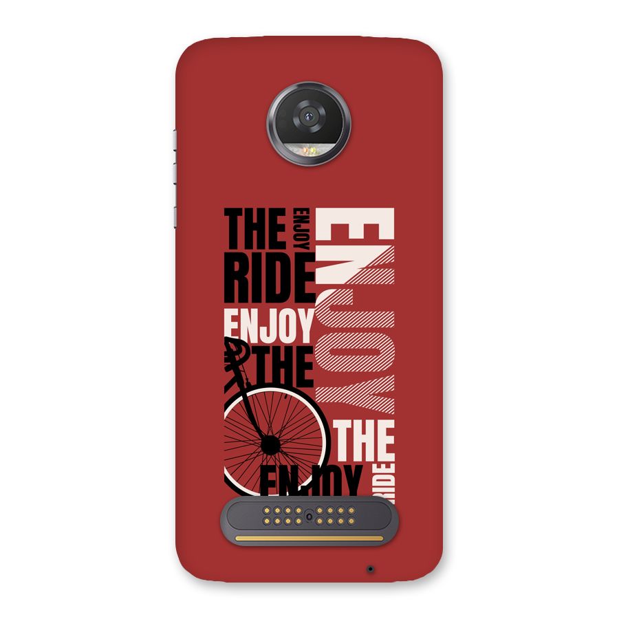 Enjoy The Ride Back Case for Moto Z2 Play