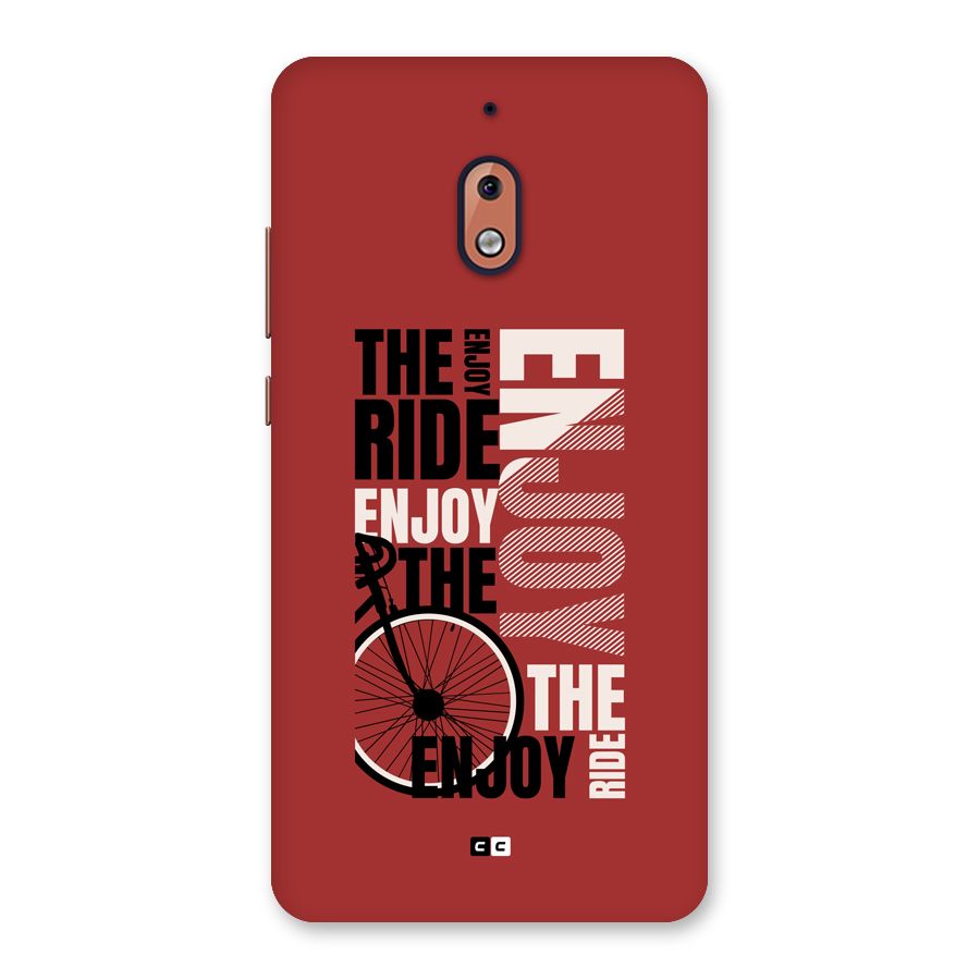 Enjoy The Ride Back Case for Nokia 2.1