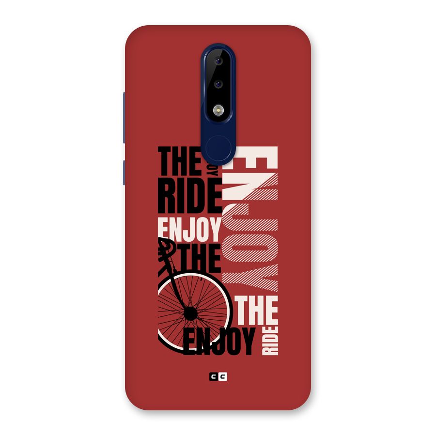 Enjoy The Ride Back Case for Nokia 5.1 Plus
