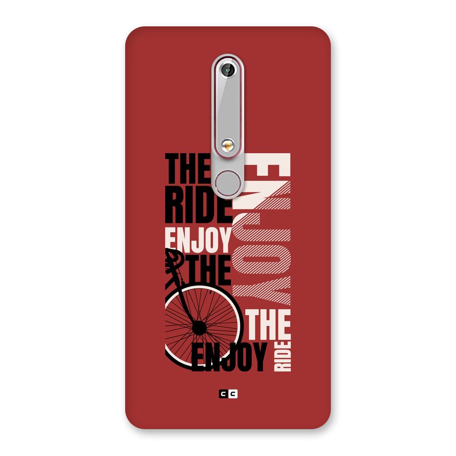 Enjoy The Ride Back Case for Nokia 6.1