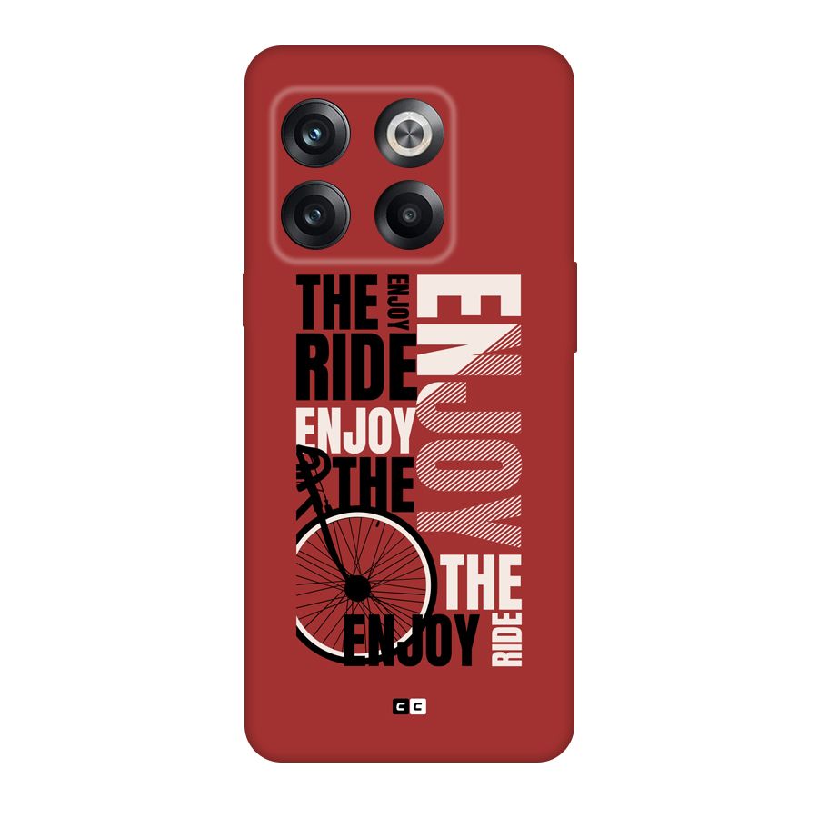 Enjoy The Ride Back Case for OnePlus 10T