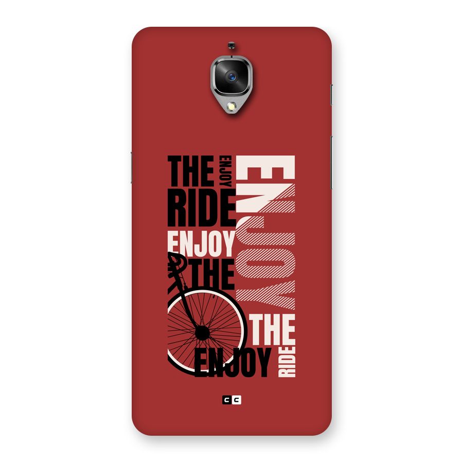 Enjoy The Ride Back Case for OnePlus 3T