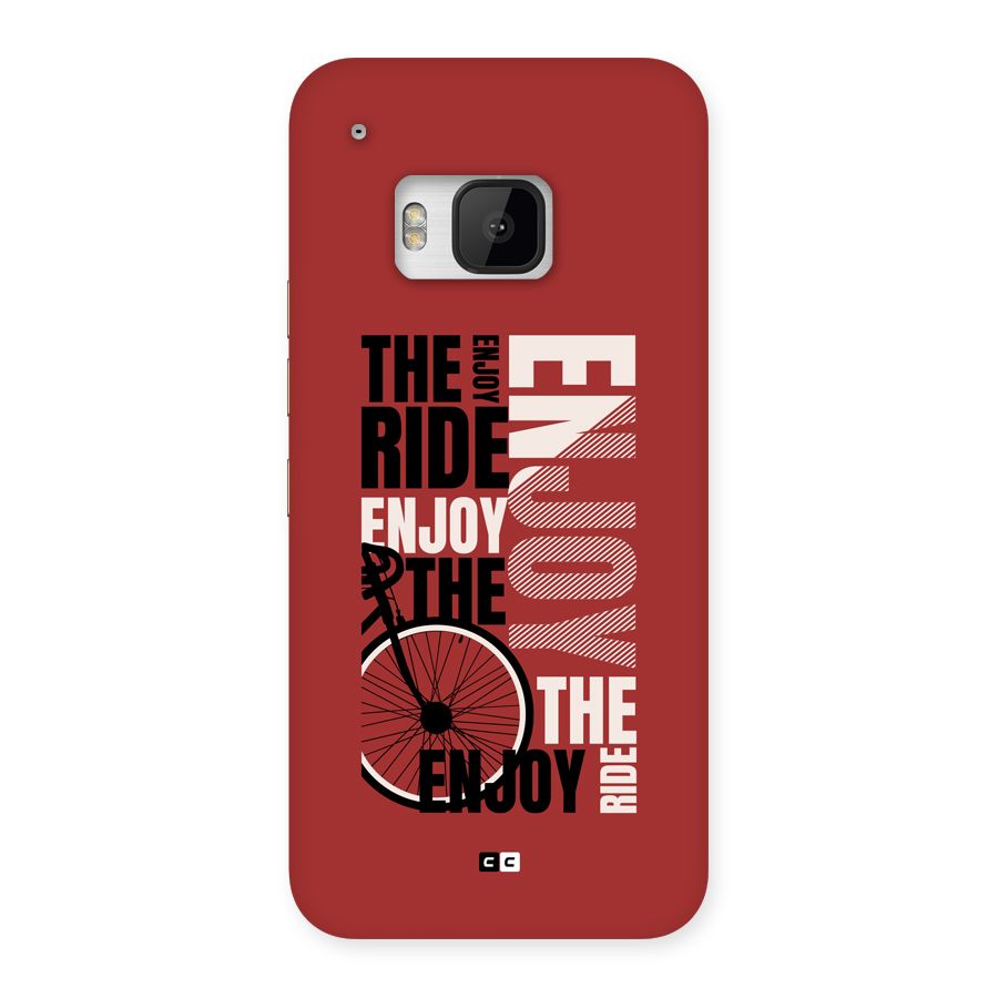 Enjoy The Ride Back Case for One M9