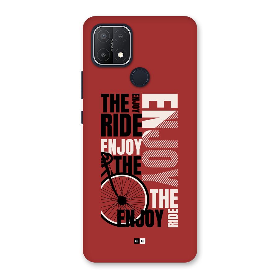 Enjoy The Ride Back Case for Oppo A15