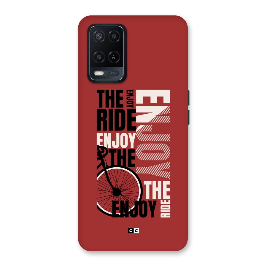 Enjoy The Ride Back Case for Oppo A54