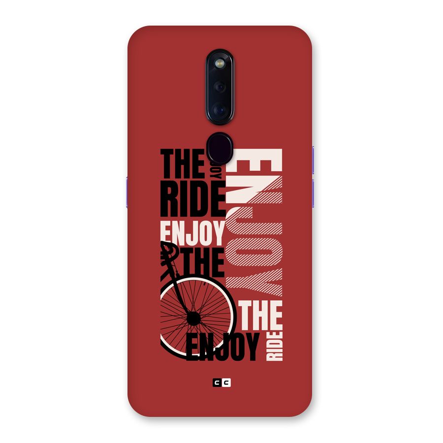 Enjoy The Ride Back Case for Oppo F11 Pro