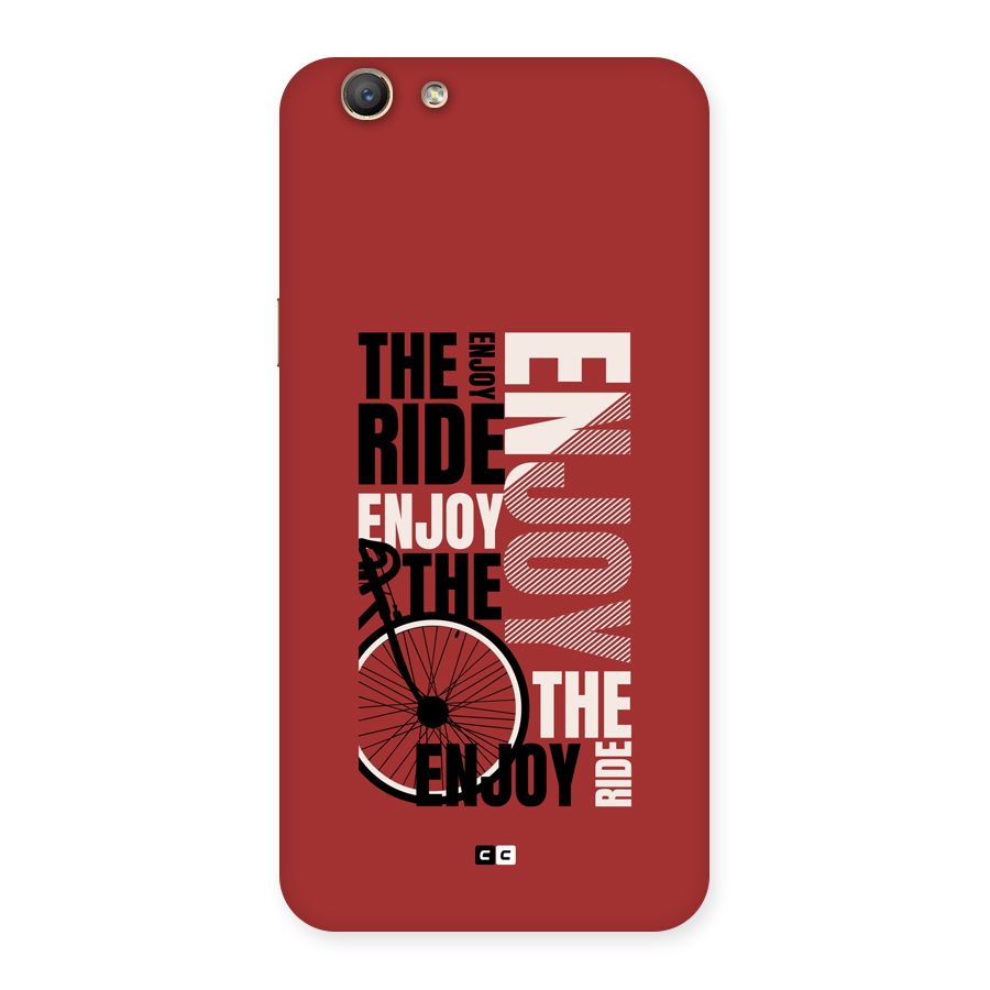 Enjoy The Ride Back Case for Oppo F1s