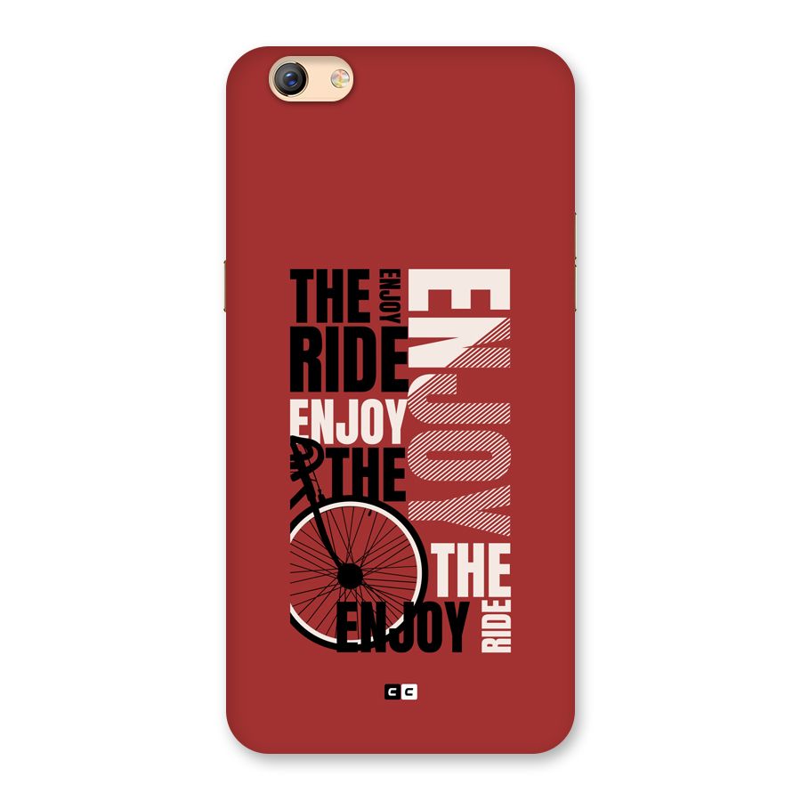 Enjoy The Ride Back Case for Oppo F3 Plus