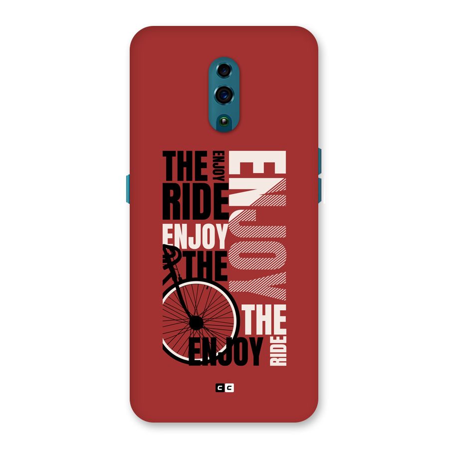 Enjoy The Ride Back Case for Oppo Reno