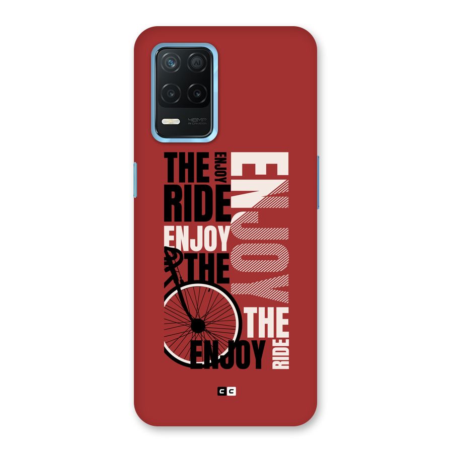 Enjoy The Ride Back Case for Realme 8 5G