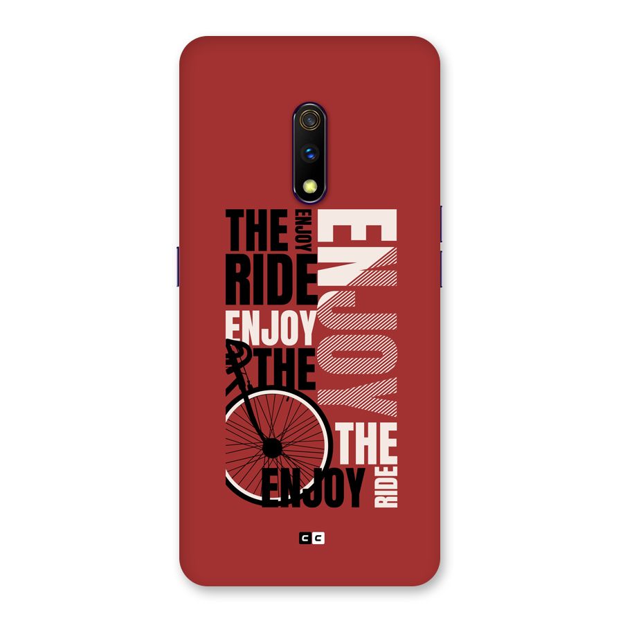 Enjoy The Ride Back Case for Realme X