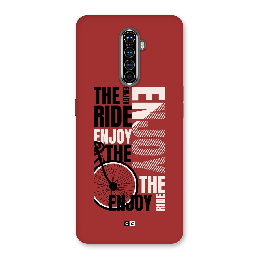 Enjoy The Ride Back Case for Realme X2 Pro