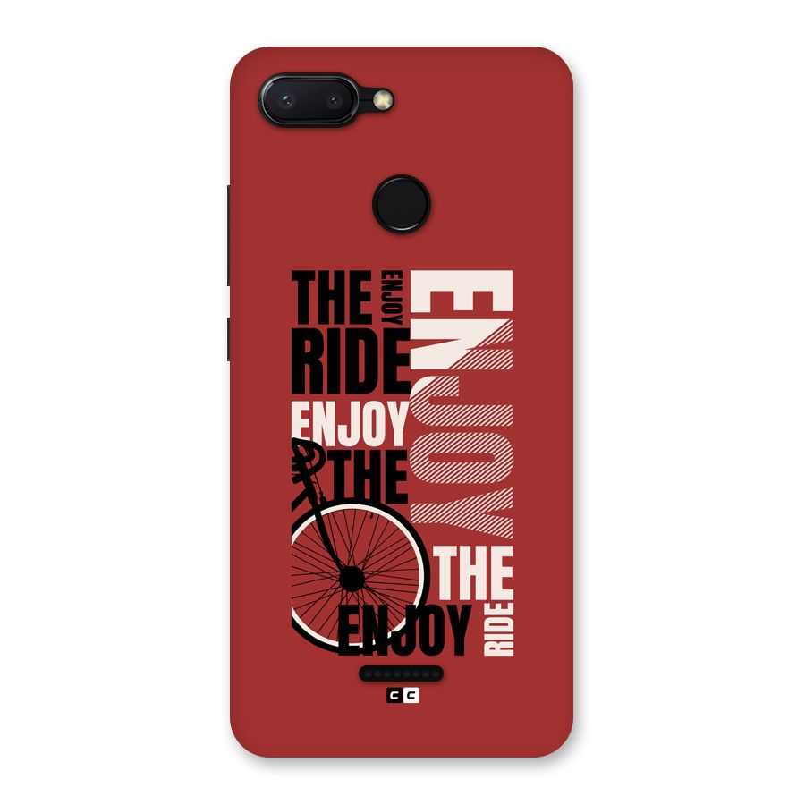 Enjoy The Ride Back Case for Redmi 6