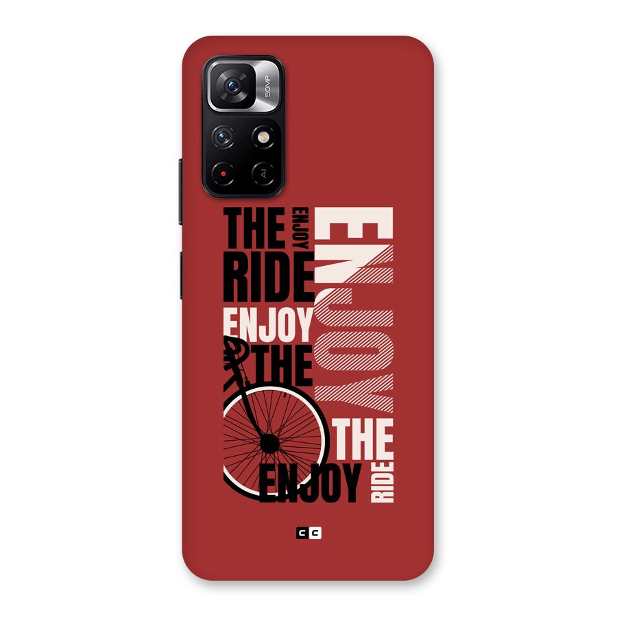 Enjoy The Ride Back Case for Redmi Note 11T 5G