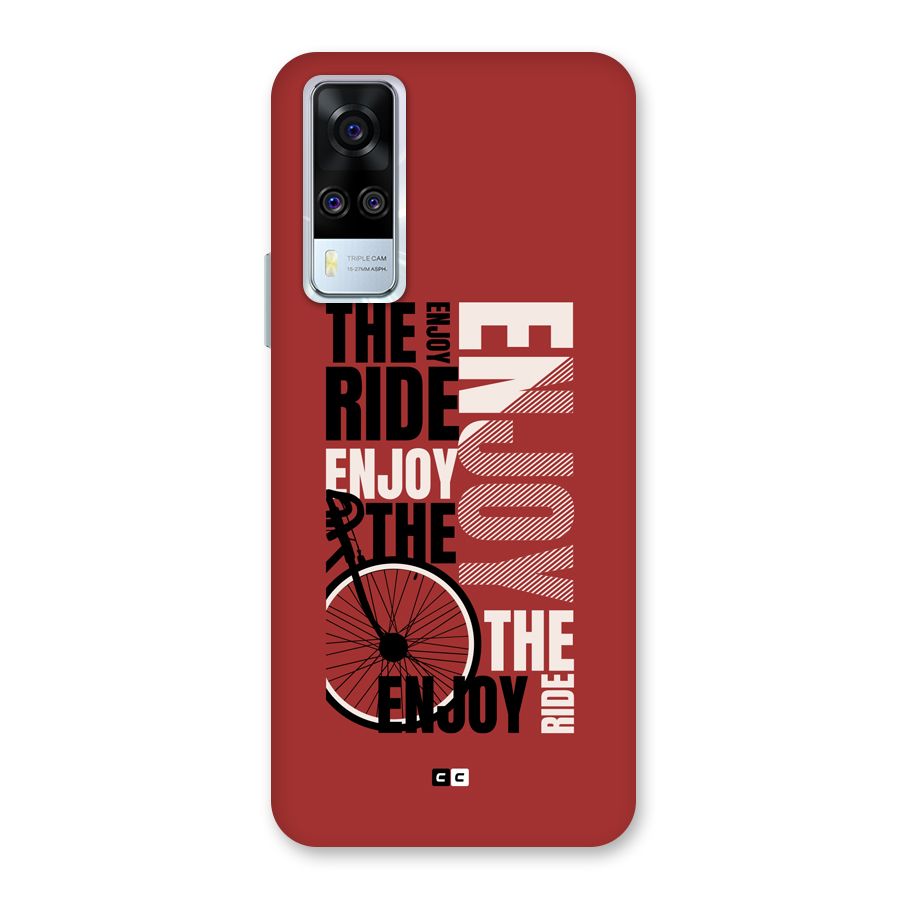 Enjoy The Ride Back Case for Vivo Y31