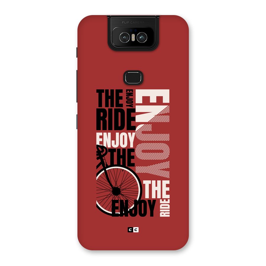 Enjoy The Ride Back Case for Zenfone 6z