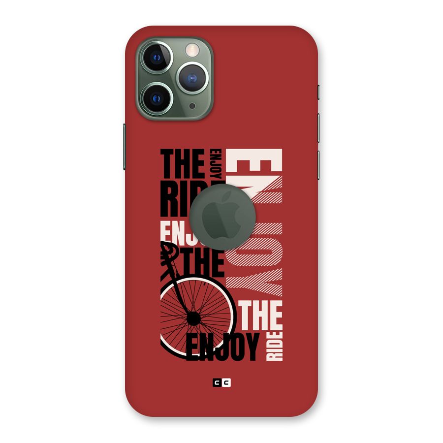 Enjoy The Ride Back Case for iPhone 11 Pro Logo Cut